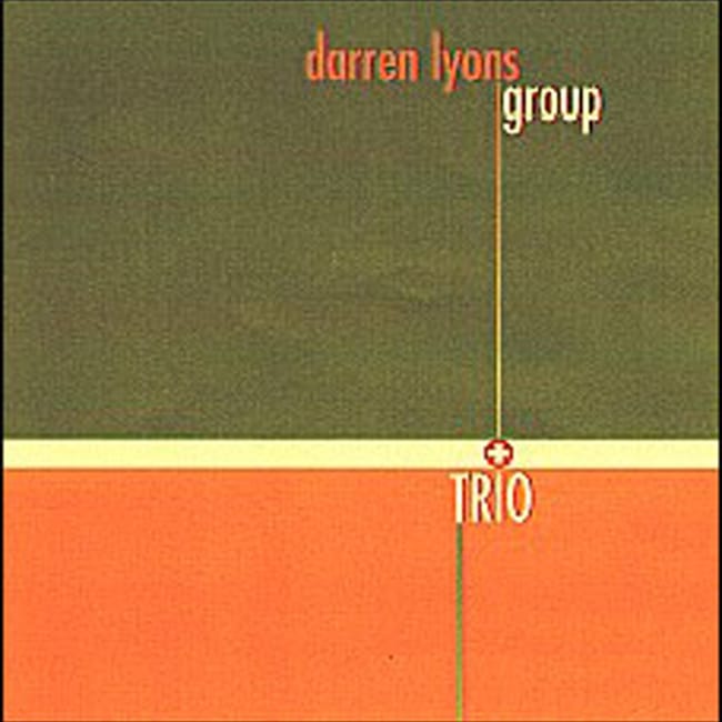 Darren Lyons Group + Trio