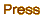 Press